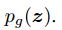 GAN(Generative Adversarial Nets) 对抗生成网络